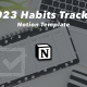 2023 Habits Tracker Notion Template